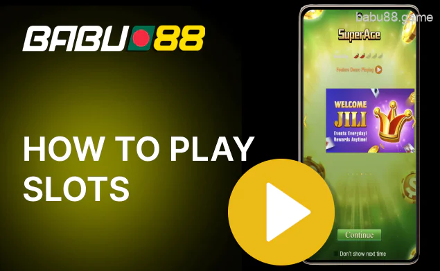 Instructionhow to play slots Babu88 APK