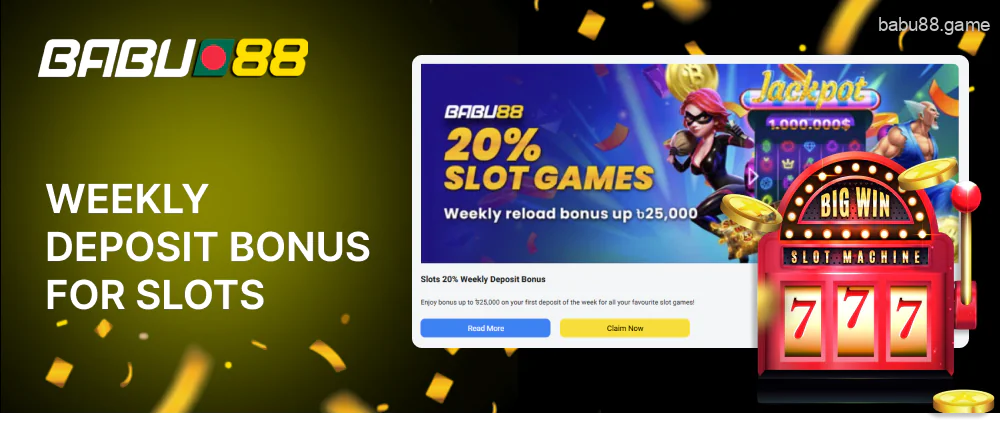 You can get this Babu88 deposit bonus every week