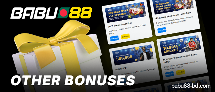 Other bonuses at Babu88 Online Casino