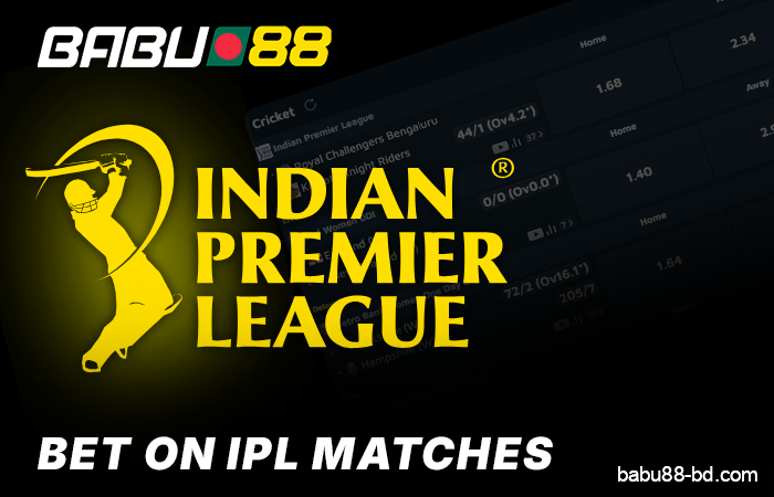 IPL cricket matches for betting at Babu88 Bangladesh