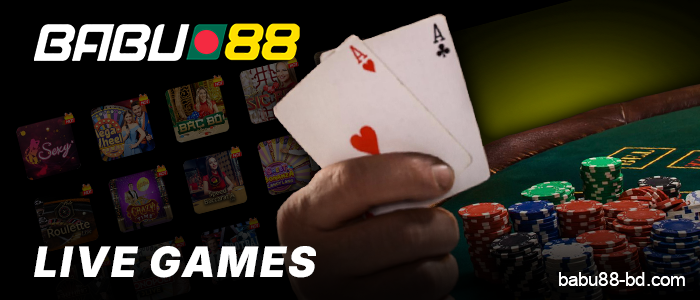 Live Games Section at Babu88 Casino BD